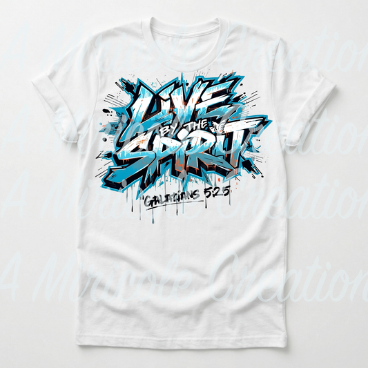 Live By The Spirit T-Shirt
